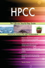 HPCC The Ultimate Step-By-Step Guide
