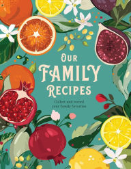 Our Family Recipes