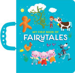 Alternative view 1 of My First Book of Fairytales: Handle Board Book