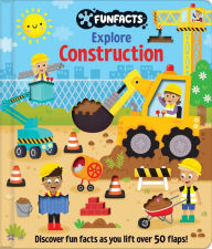 Title: Explore Construction: Lift-the-Flap Book: Board Book with Over 50 Flaps to Lift!, Author: Jennie Bradley