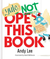 Title: Yule Not Open This Book, Author: Andy Lee