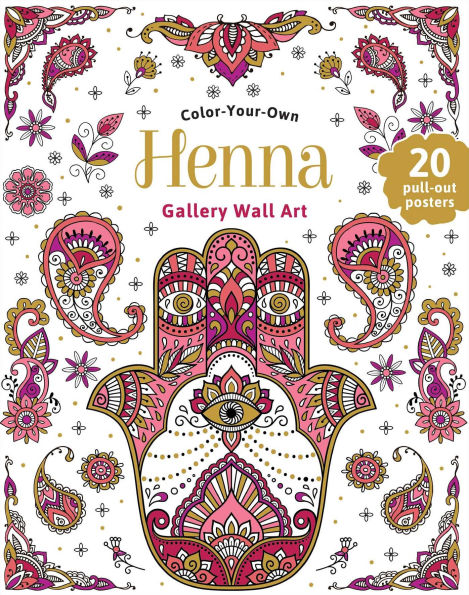 Henna: Coloring Book: Color-Your-Own Gallery Wall Art