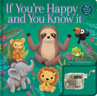 Title: If You're Happy and You Know It: A Musical Book: Wind-Up Music Box Book, Author: Natalie Merheb