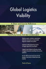 Global Logistics Visibility A Clear and Concise Reference