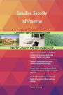 Sensitive Security Information Complete Self-Assessment Guide
