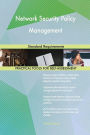 Network Security Policy Management Standard Requirements