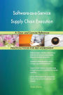 Software-as-a-Service Supply Chain Execution A Clear and Concise Reference