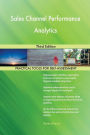 Sales Channel Performance Analytics Third Edition