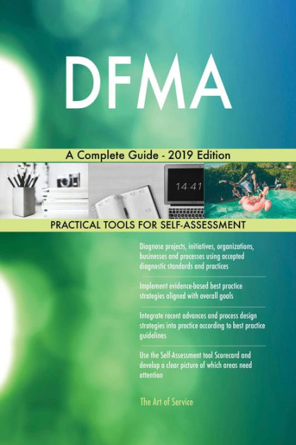 Dfma A Complete Guide 2019 Edition By Gerardus Blokdyk Ebook