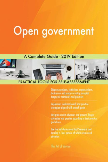 Open Government A Complete Guide - 2019 Edition By Gerardus Blokdyk ...