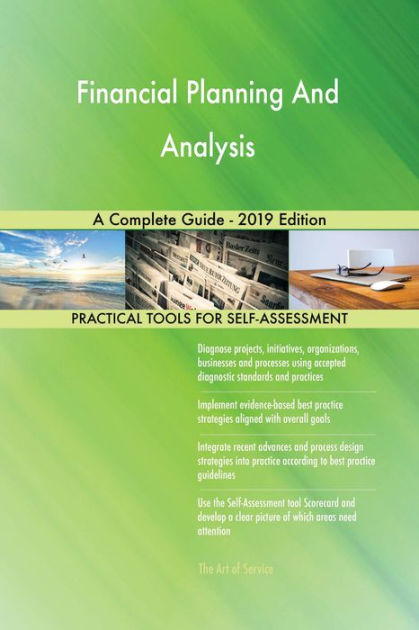 financial-planning-and-analysis-a-complete-guide-2019-edition-by