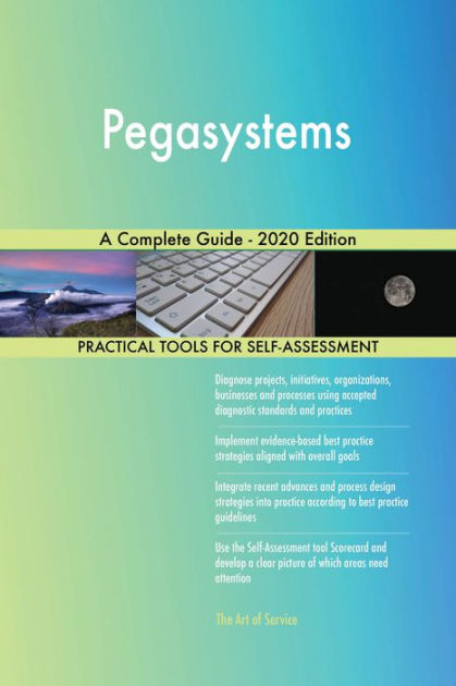 Pegasystems A Complete Guide - 2020 Edition by Gerardus Blokdyk | NOOK Sns-Brigh10