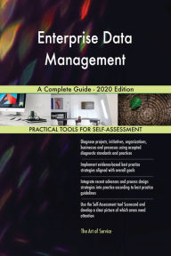 Title: Enterprise Data Management A Complete Guide - 2020 Edition, Author: Gerardus Blokdyk