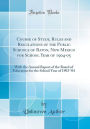 Course of Study, Rules and Regulations of the Public Schools of Raton, New Mexico for School Year of 1904-05: With the Annual Report of the Board of Education for the School Year of 1903-'04 (Classic Reprint)