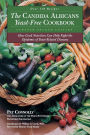 Candida Albican Yeast-Free Cookbook, the : How Good Nutrition Can Help Fight the Epidemic of Yeast-Related Diseases