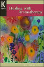 Healing with Aromatherapy