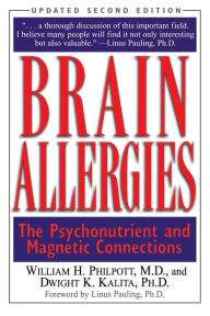 Title: Brain Allergies: The Psychonutrient and Magnetic Connections, Author: Willam H. Philpott
