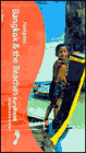 Bangkok and the Beaches Handbook