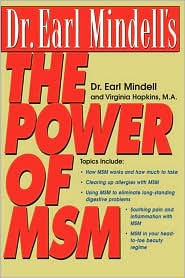 Dr. Earl Mindell's the Power of Msm