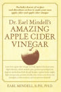 Dr. Earl Mindell's Amazing Apple Cider Vinegar