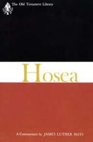 Title: Hosea (1969): A Commentary, Author: James Luther Mays