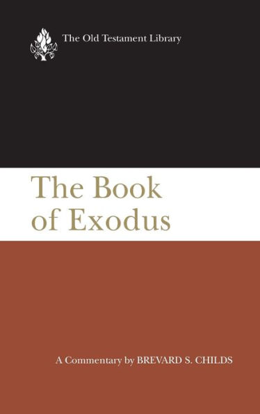 The Book of Exodus (1974): A Critical, Theological Commentary