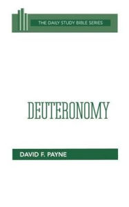 Title: Deuteronomy: Spiritual Roots of Addiction and Recovery, Author: David F. Payne