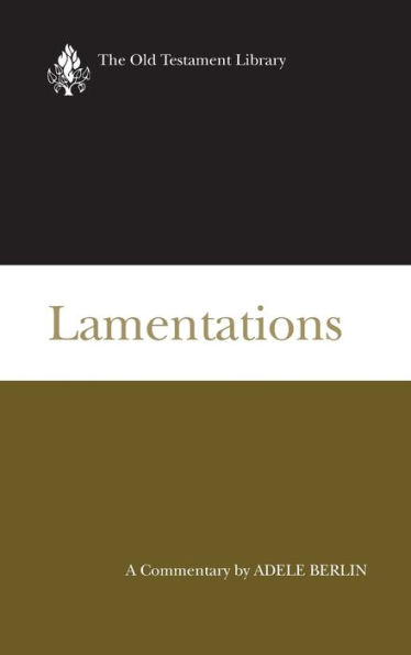 Lamentations: A Commentary