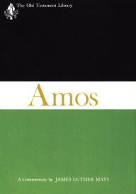 Title: The Book of Amos: A Commentary, Author: Jorg Jeremias