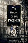 Wisdom of the Prophets