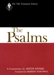 Title: Psalms-OTL: A Commentary, Author: Artur Weiser