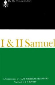 Title: I and II Samuel (1965): A Commentary, Author: Hans Hertzberg