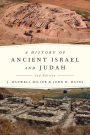 A History of Ancient Israel and Judah, Second Edition / Edition 2