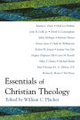Essentials Of Christian Theology / Edition 1