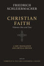 Christian Faith (Two-Volume Set): A New Translation and Critical Edition