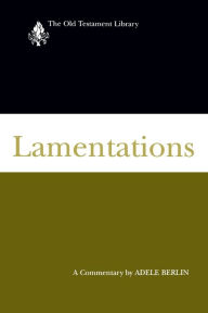 Title: Lamentations: A Commentary, Author: Adele Berlin