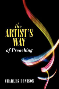 The Artist's Way Of Preaching