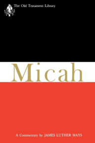 Micah: A Commentary