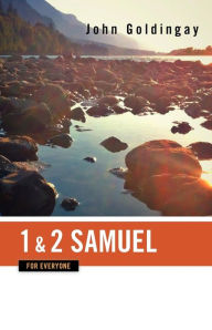 Title: 1 and 2 Samuel for Everyone, Author: John Goldingay