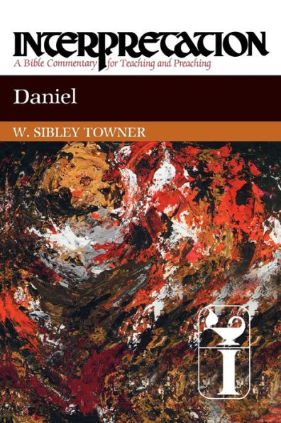 Daniel: Interpretation: A Bible Commentary for Teaching and Preaching