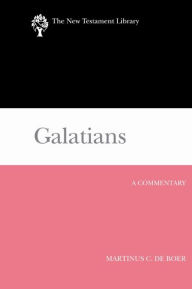 Title: Galatians: A Commentary, Author: Martinus C. de Boer