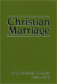 Title: Christian Marriage, Author: Westminster John Knox Press
