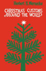 Christmas Customs Around The World
