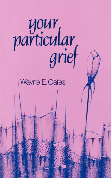 Your Particular Grief / Edition 1
