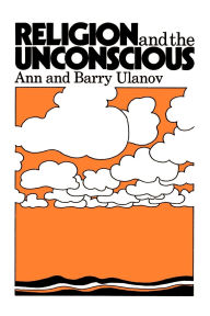 Title: Religion and the Unconscious, Author: Ann Belford Ulanov
