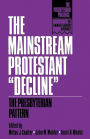 The Mainstream Protestant 