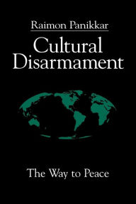 Cultural Disarmament / Edition 1