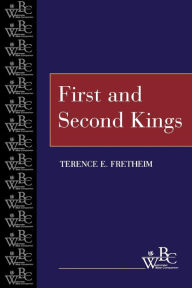 Title: First and Second Kings, Author: Terence E. Fretheim