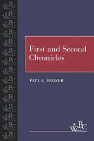 Title: First and Second Chronicles, Author: Paul K. Hooker