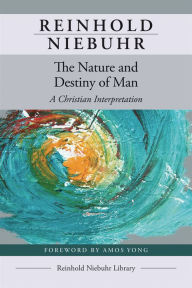 Title: The Nature and Destiny of Man, Author: Reinhold Niebuhr